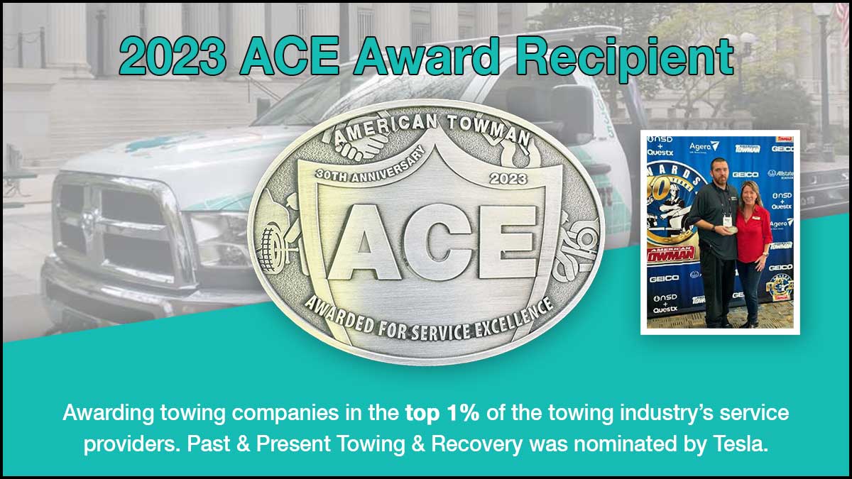 2023 Ace Award, Past & Present Towing, Laurel MD